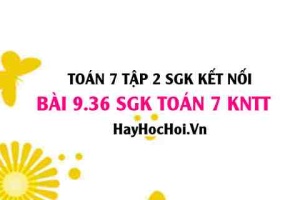 Bài 9.36 SGK Toán 7 Tập 2 Kết nối tri thức